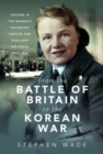 Image for From the Battle of Britain to the Korean War