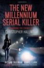 Image for The New Millennium Serial Killer