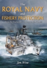 Image for Royal Navy and Fishery Protection: From the Fourteenth Century to the Present