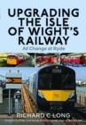 Image for Upgrading the Isle of Wight&#39;s Railway