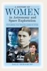 Image for History of Women in Astronomy and Space Exploration: Exploring the Trailblazers of STEM
