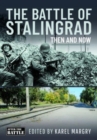 Image for The Battle of Stalingrad  : then and now