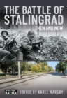 Image for The Battle of Stalingrad: Then and Now
