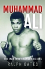 Image for Muhammad Ali  : the man who changed boxing