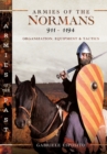 Image for Armies of the Normans 911-1194: Organization, Equipment and Tactics