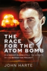 Image for Race for the Atom Bomb: How Soviet Russia Stole the Secrets of the Manhattan Project