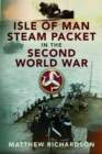Image for Isle of Man Steam Packet in the Second World War