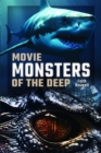 Image for Movie Monsters of the Deep