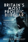 Image for Britain’s Most Prolific Burglar