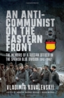 Image for An anti-communist on the Eastern Front
