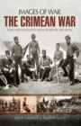 Image for The Crimean War: rare photographs from wartime archives