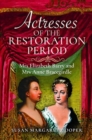Image for Actresses of the Restoration Period