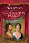 Image for Actresses of the Restoration Period