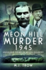 Image for The Meon Hill Murder, 1945