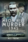 Image for Meon Hill Murder, 1945: Unsolved Crime in Witch Country