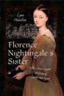 Image for Florence Nightingale&#39;s Sister: The Lesser-Known Activism of Parthenope Verney