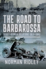 Image for Road to Barbarossa: Soviet-German Relations, 1917-1941