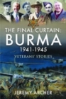 Image for The final curtain  : Burma 1941-1945
