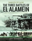 Image for The Three Battles of El Alamein