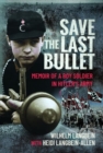 Image for Save the Last Bullet