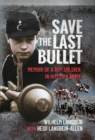 Image for Save the Last Bullet
