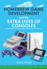 Image for Homebrew Game Development and The Extra Lives of Consoles