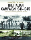 Image for The Italian campaign, 1943-1945  : rare photographs from wartime archives