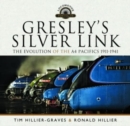 Image for Gresley&#39;s Silver Link