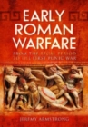 Image for Early Roman warfare