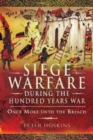 Image for Siege Warfare during the Hundred Years War