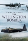 Image for Voices in Flight: The Wellington Bomber