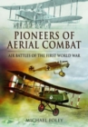 Image for Pioneers of aerial combat  : air battles of the First World War