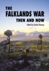 Image for The Falklands War: Then and Now