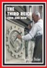 Image for Third Reich: Then and Now