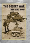 Image for Desert War: Then And Now