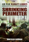 Image for Air War Market Garden - Shrinking Perimeter