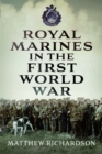 Image for Royal Marines in the First World War