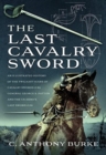 Image for The last cavalry sword