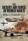 Image for The Desert Air Force in World War II