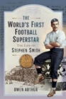 Image for The World s First Football Superstar