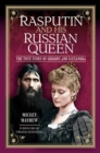 Image for Rasputin and his Russian Queen