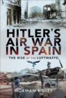 Image for Hitler&#39;s Air War in Spain