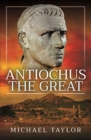 Image for Antiochus The Great