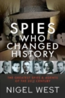Image for Spies Who Changed History