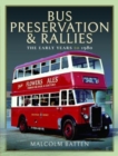 Image for Bus preservation and rallies  : the early years to 1980