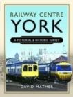 Image for Railway Centre York