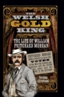 Image for The Welsh Gold King