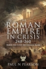 Image for The Roman Empire in crisis, 248-260