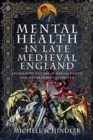 Image for Mental Health in Late Medieval England