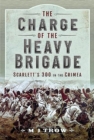 Image for The charge of the heavy brigade